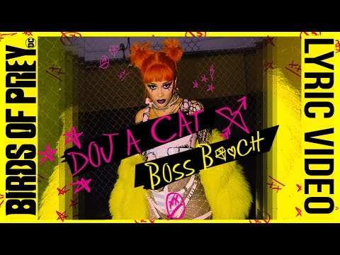 Doja Cat - Boss B*tch (LYRICS) [from Birds of Prey: The Album]