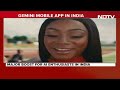 Google Gemini App | Gemini App Now Available In India With Chatbot Support for 9 Indian Languages  - 02:22 min - News - Video