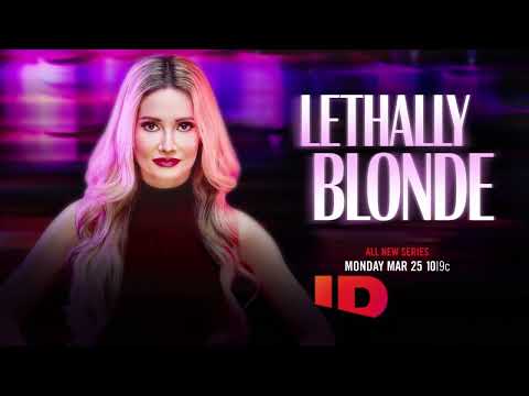 Lethally Blonde'