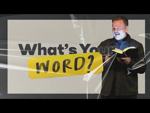 What's Your Word? - Part 2  | Will McCain | January 14, 2024