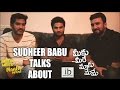 Actor Sudheer Babu talks about Meeku Meere Maaku Meeme