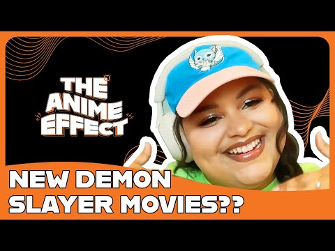 There’s a Demon Slayer Movie Trilogy Happening?! | The Anime Effect