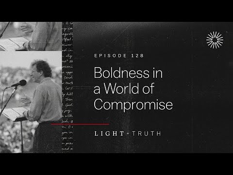 Boldness in a World of Compromise