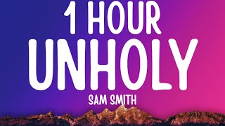 Sam Smith - Unholy (1 HOUR/Lyrics) 