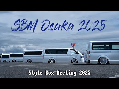 500 HIACE SBM OSAKA 2025 Style Box Meeting - SBM大阪2025 スタイルボックスミーティング