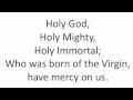 Holy God (Trisagion) - English