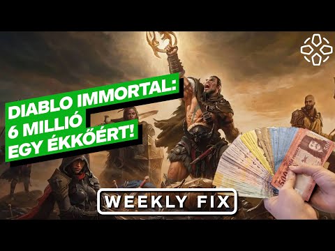 Diablo Immortal: 6 millió egy ékkőért! – IGN Hungary Weekly Fix (2022/25. hét)