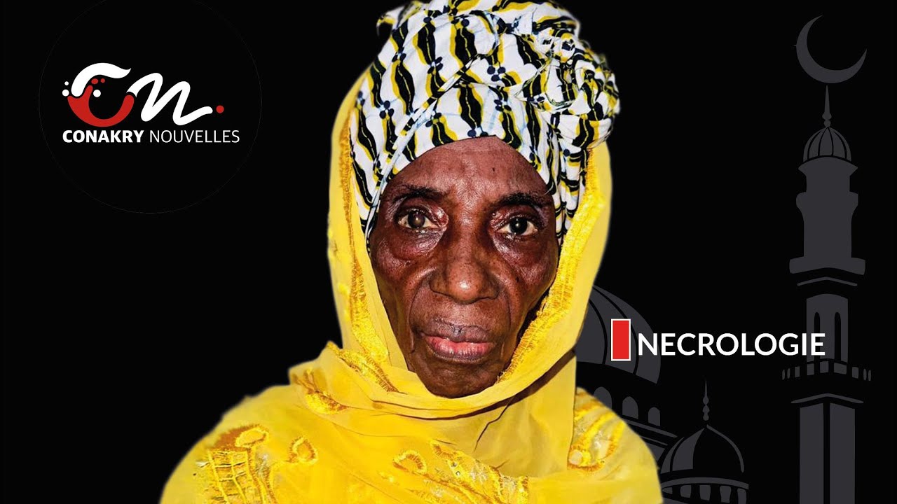 Conakry Nouvelles DECES ASSIATOU BANGOURA