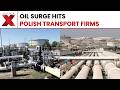 Polish Transport Firms Struggle As Surging Oil Prices Drive Costs Higher Across Industry | NewsX