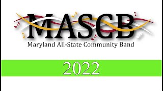 2022 Maryland All-State Community Band [ FULL CONCERT ]