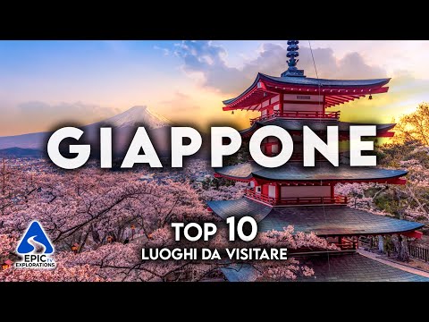 Giappone: Top 10 Luoghi più Belli da Visitare | 4K