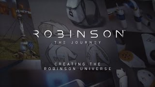 Robinson: The Journey - Videodiario "Creating the Robinson Universe"