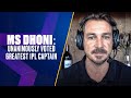 UNANIMOUS! MS Dhoni Picked Greatest IPL Captain by Steyn, Moody, Akram, Hayden | IPL Incredible 16
