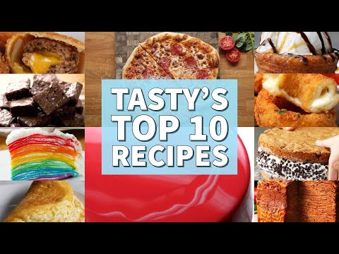 Tasty's Top 10 Recipes| Celebrating 1 Million Subscribers