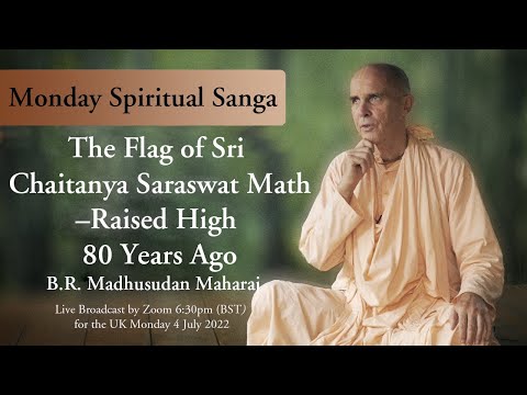 The Flag of Sri Chaitanya Saraswat Math  -  Raised High 80 Years Ago
