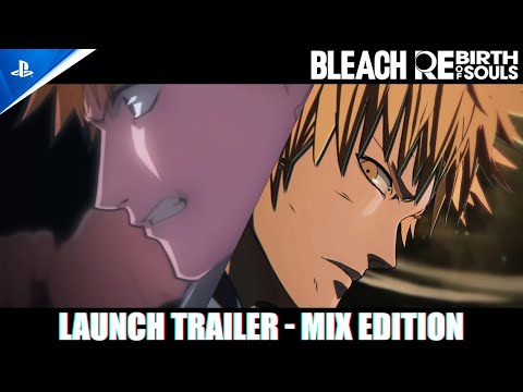 Bleach Rebirth of Souls - Launch Trailer | PS5 & PS4 Games