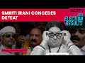 Lok Sabha Elections 2024 | Smriti Irani Concedes Defeat From Amethi | NDTV 24x7 LIVE
