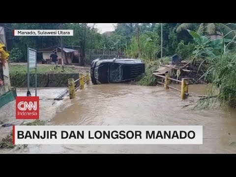 Banjir dan Longsor Manado