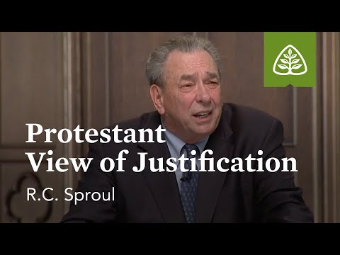 Protestant View of Justification: Luther and the Reformation with R.C. Sproul