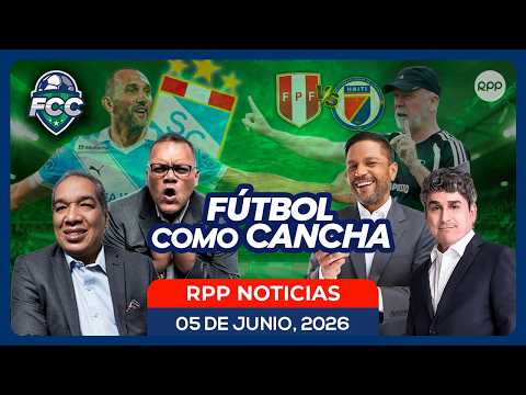 ⚽ #ENVIVO | FÚTBOL COMO CANCHA: noticias del mundo deportivo nacional e internacional #FCCRPP