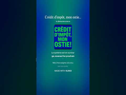 Crédit d’impôt, mon ostie!