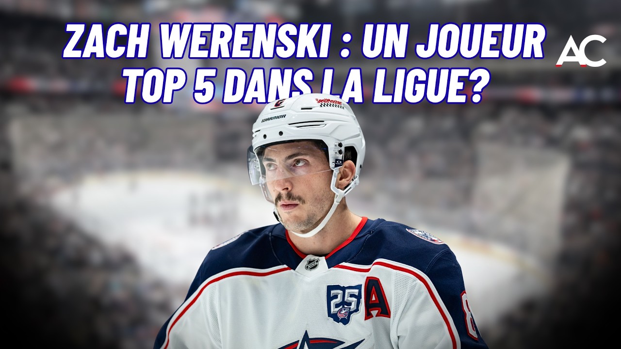 Zach Werenski fait-il partie du top 5 des meilleurs joueurs de la LNH ?