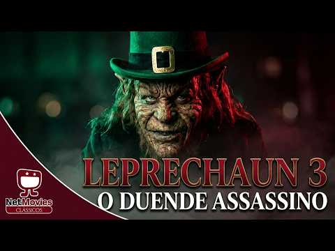 Leprechaun 3: O Duende Assassino - 1995 - terror, filme completo | NetMovies Clássico
