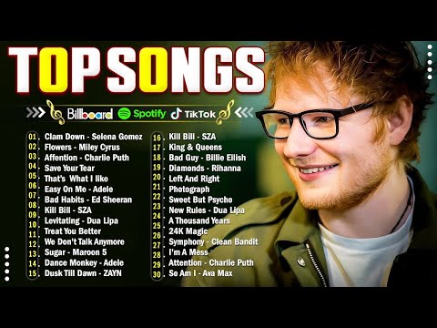 The Weeknd, Bruno Mars, Ed Sheeran, Rihanna, Adele, Dua Lipa,Sia 💥Billboard Pop Songs 2025 Playlist