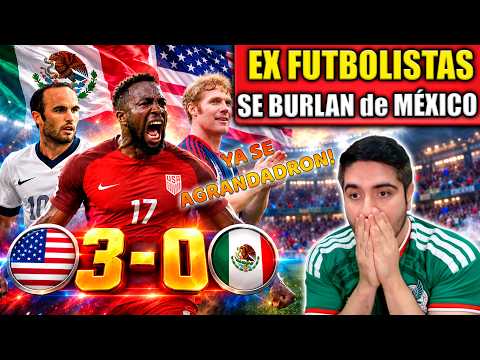 🔥EX FUTBOLISTAS de <strong>USA</strong> se BURLAN de MÉXICO en <strong>la</strong> GOLEADA 3-0 de ESTADOS UNIDOS