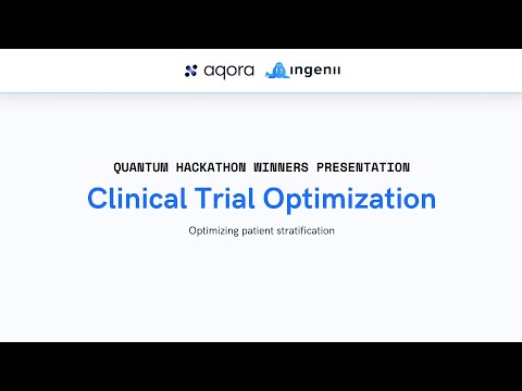 Quantum Clinical Trial Optimization Challenge Winner Presentations – Presented by Ingenii & Aqora