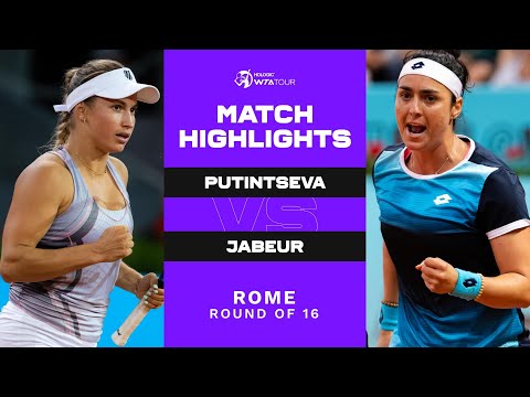 Yulia Putintseva vs. Ons Jabeur | 2022 Rome Round of 16 | WTA Match Highlights