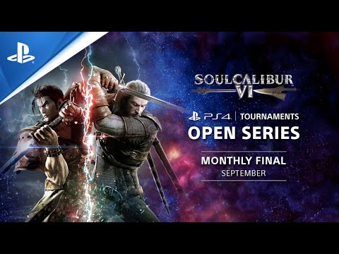 Soul Calibur VI : Monthly Finals NA - PS4 Tournaments Open Series