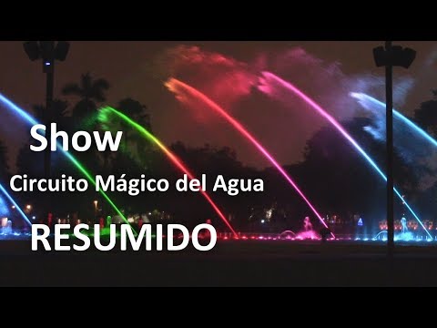 video Circuito Mágico del Agua