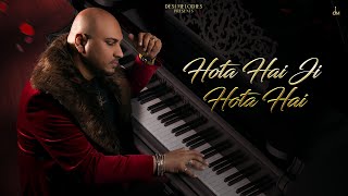 Hota Hai Ji Hota Hai ~ B Praak (Ep : Zohrajabeen) | Punjabi Song Video HD