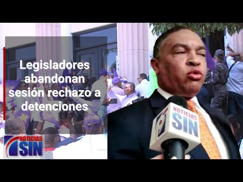 Legisladores abandonan sesión rechazo a detenciones