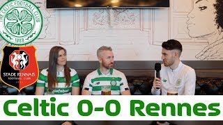 Celtic 0-0 Rennes | Post-Match Pint