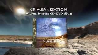 Crimeanization - Without Someone CD+DVD album OFFICIAL TRAILER