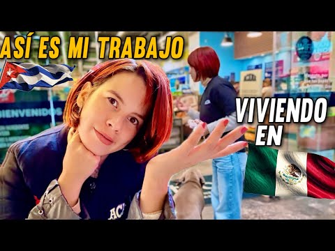 Cuánto me pagan ⁉️🇨🇺🇲🇽 Toda la verdad sobre mi trabajo en MÉXICO