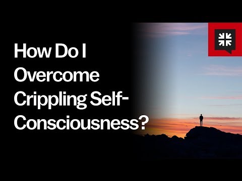 How Do I Overcome Crippling Self-Consciousness? // Ask Pastor John