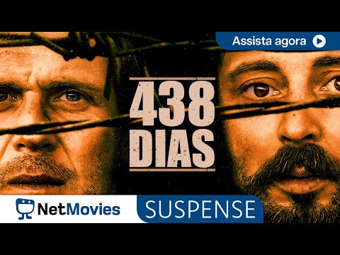 438 Dias - Filme Completo Dublado - Filme de Suspense | NetMovies Suspense