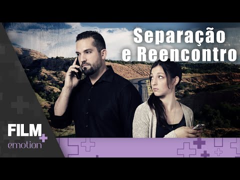 Separação e Reencontro ? // Filme Completo Dublado // Drama // Film Plus Emotion