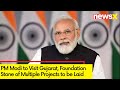 PM Modi to Visit Gujarat | Foundation Stone of Multiple Projects to be Laid | NewsX