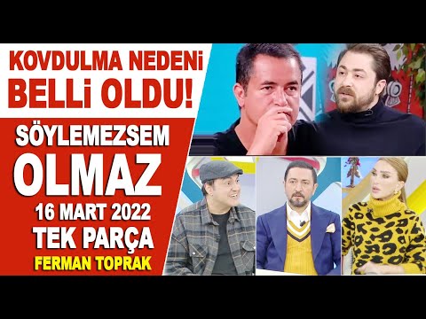 Söylemezsem Olmaz 16 Mart 2022 - Ferman Toprak