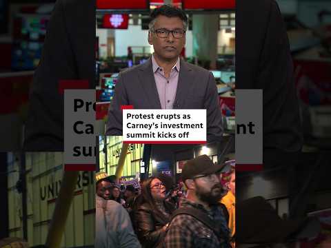 Protest erupts as Carney's investment summit kicks off