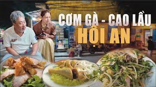 Đi Ăn Ở Hội An - Cơm Gà Và Cao Lầu