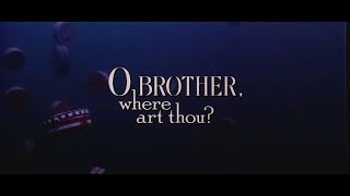 O Brother, Where Art Thou? Trail