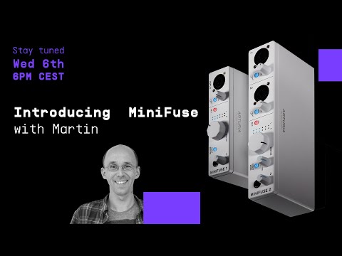 Livestream | Introducing MiniFuse