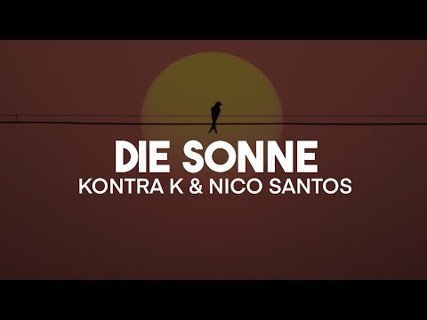 Kontra K - Die Sonne feat. Santos (Lyrics) | nieverstehen