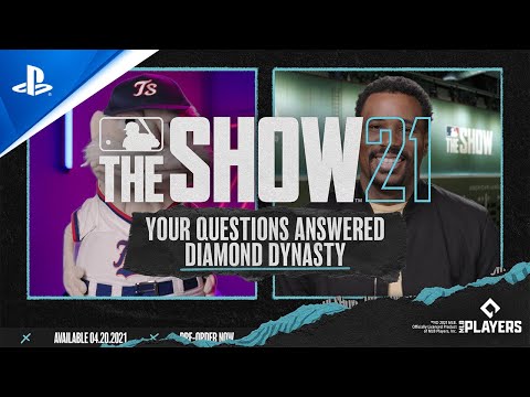 MLB The Show 21 – Your Questions Answered on Diamond Dynasty | PS5, PS4