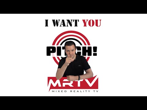 XR Startup Pitches! - PITCH!MRTV Deadline EXTENDED Until 15th ...